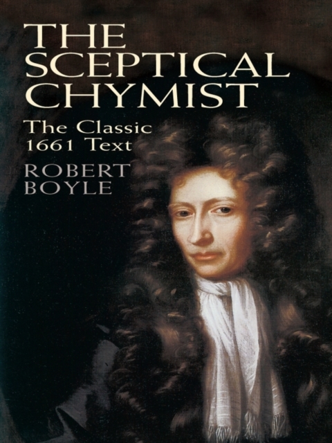 The Sceptical Chymist, EPUB eBook