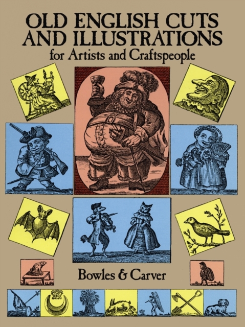 Old English Cuts and Illustrations : for Artists and Craftspeople, EPUB eBook