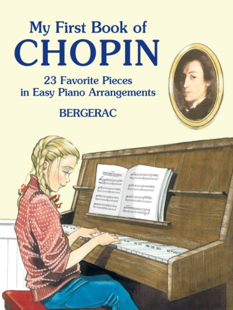 A First Book of Chopin : for the Beginning Pianist with Downloadable MP3s, EPUB eBook