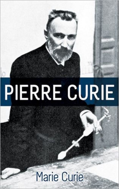 Pierre Curie, Paperback / softback Book