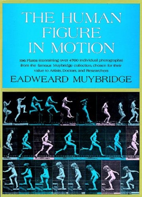 The Human Figure in Motion, Hardback Book