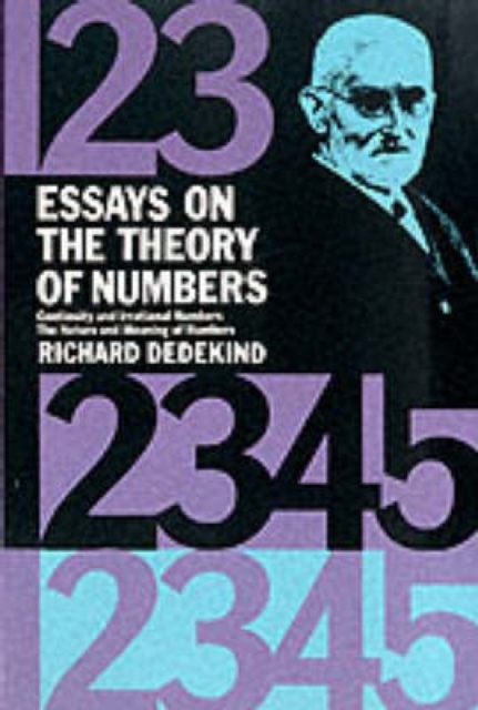Essays on the Theory of Numbers, Paperback / softback Book