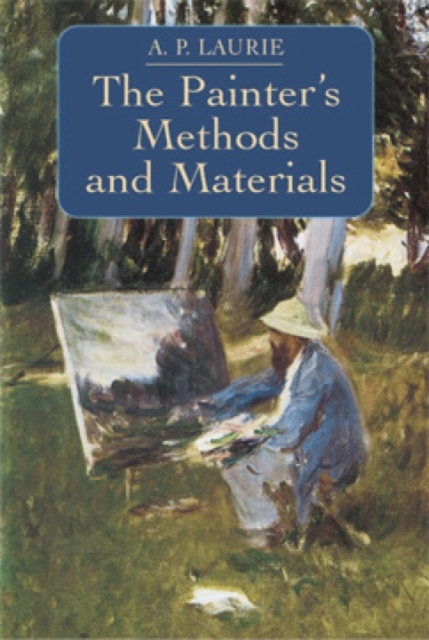 The Painter's Methods and Materials, Paperback / softback Book