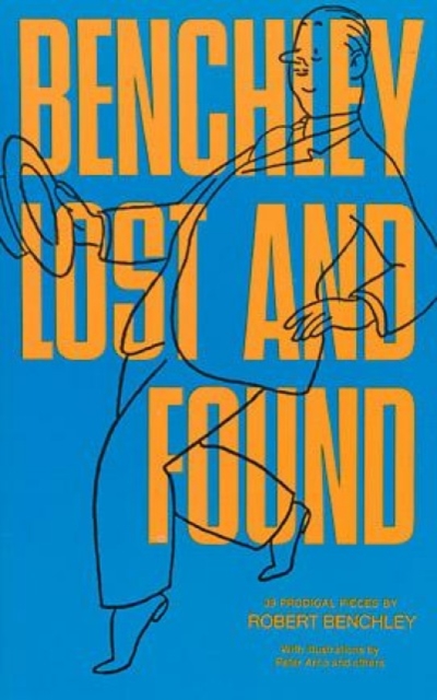 Benchley Lost and Found, Paperback / softback Book