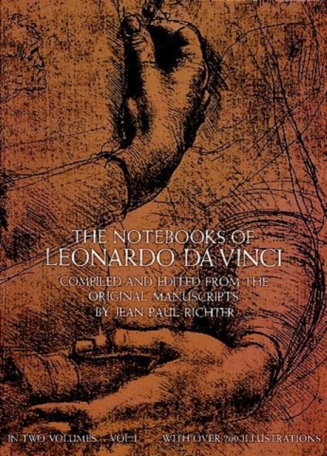 The Notebooks of Leonardo Da Vinci, Vol. 1, Paperback / softback Book