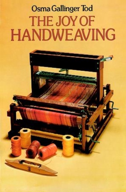 The Joy of Hand-weaving, Paperback / softback Book