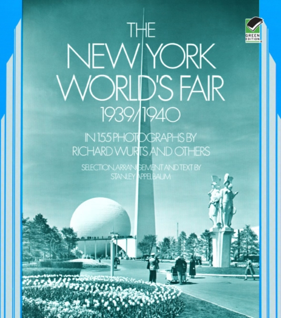 The New York World's Fair, 1939-40, Paperback / softback Book