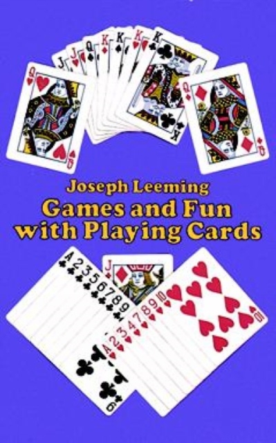 Games and Fun with Playing Cards, Paperback / softback Book