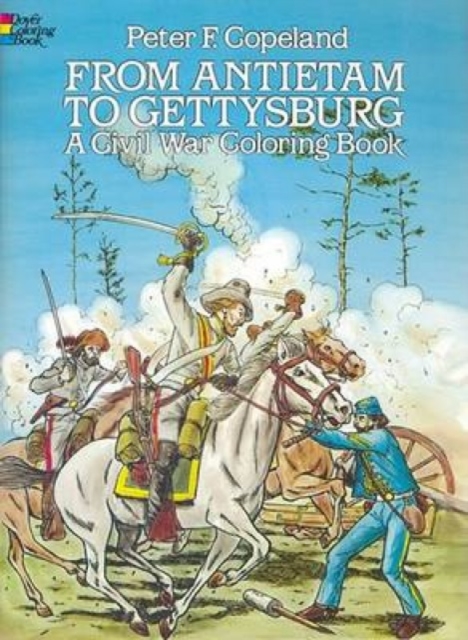 From Antietam to Gettysburg, Paperback / softback Book