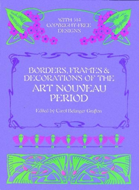 Borders, Frames and Decorations of the Art Nouveau Period, Paperback / softback Book