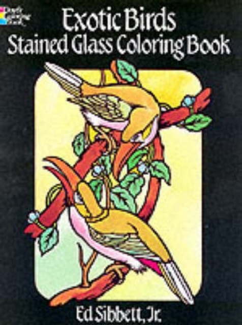 Exotic Birds Stained Glass Colouring Book, Paperback / softback Book