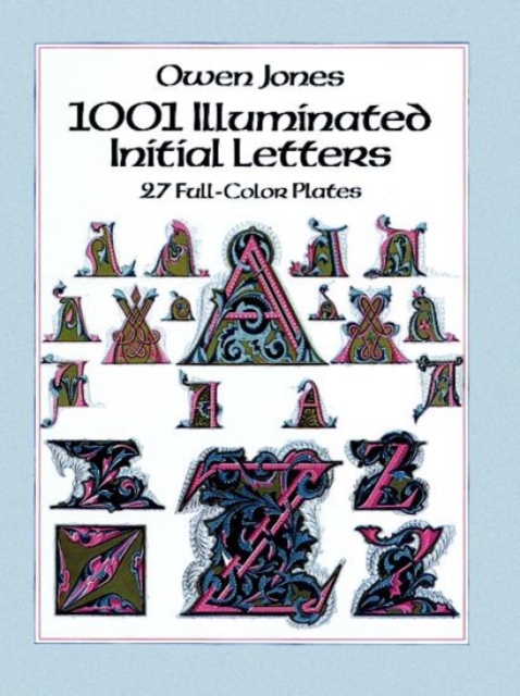 1001 Illuminated Initial Letters: 27 Full-Color Plates : 27 Full-Color Plates, Paperback / softback Book