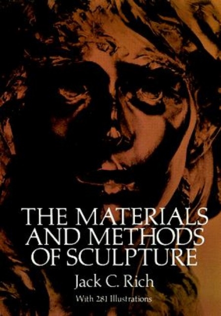The Materials and Methods of Sculpture, Paperback / softback Book