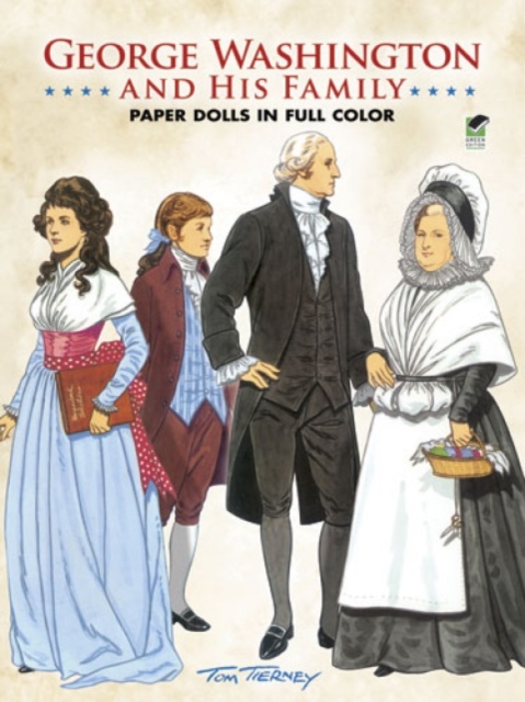 George Washington and His Family Paper Dolls, Paperback / softback Book