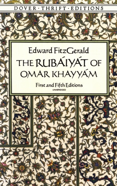 The RubaIyat of Omar KhayyaM : First and Fifth Editions, Paperback / softback Book