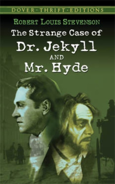 The Strange Case of Dr. Jekyll and Mr. Hyde, Paperback / softback Book