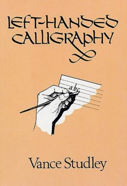 Left-Handed Calligraphy, Paperback / softback Book