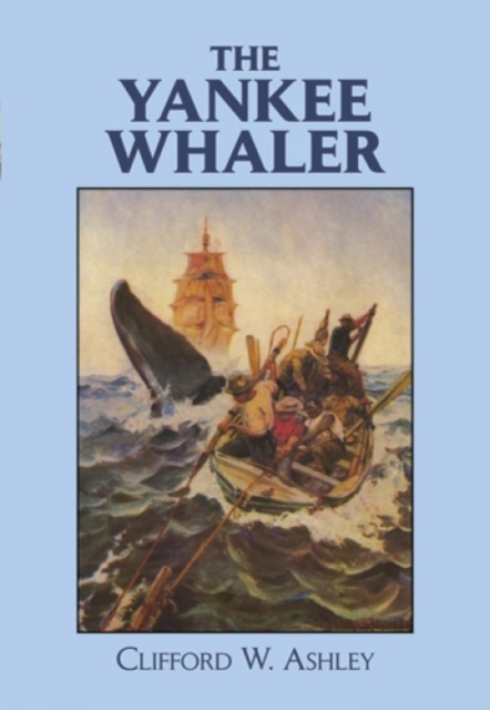 The Yankee Whaler, Paperback / softback Book