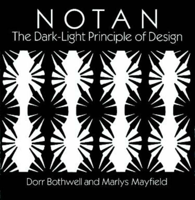 Notan : Dark-Light Principle of Design, Paperback / softback Book