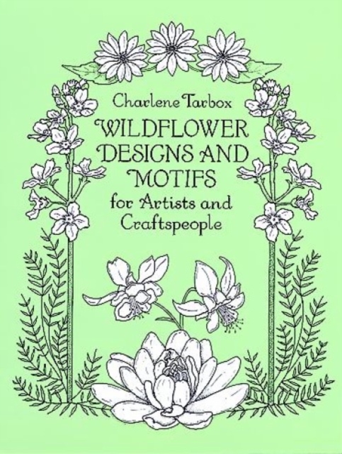 Wildflower Designs and Motifs for Artists and Craftspeople, Paperback / softback Book