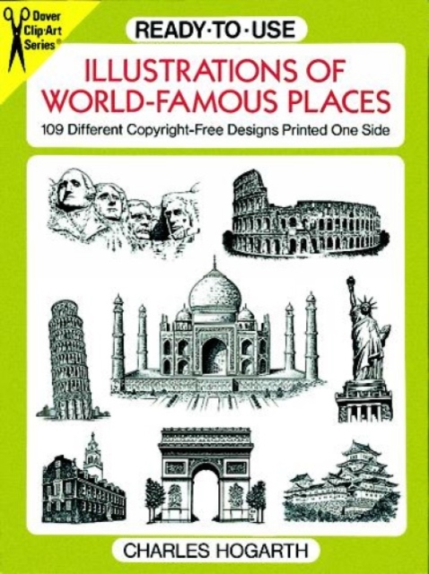 Ready-to-Use Illustrations of World-Famous Places : 109 Different Copyright-Free Designs Printed One Side, Paperback / softback Book