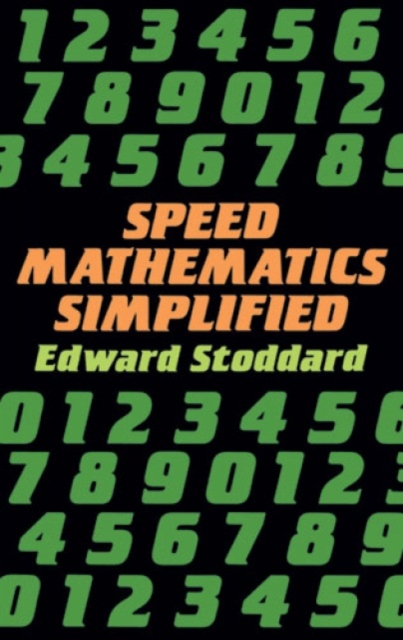 Speed Mathematics Simplified, Paperback / softback Book