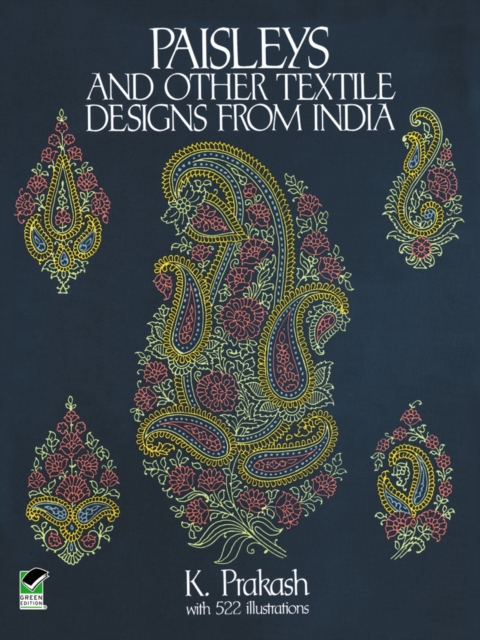 Paisleys and Other Textile Designs from India, Paperback / softback Book