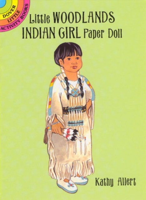 Little Woodlands Indian Girl Paper Doll, Paperback / softback Book