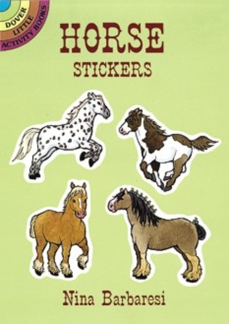 Horse Stickers : Dover Little Activity Books, Other merchandise Book