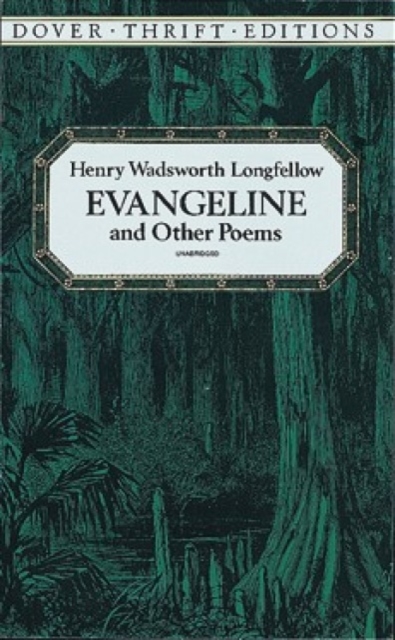 Evangeline and Other Poems, Paperback / softback Book