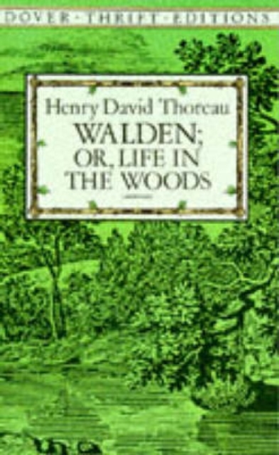 Walden: or, Life in the Woods, Paperback / softback Book