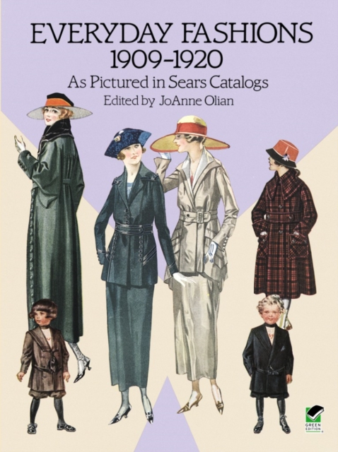 Everyday Fashions, 1909-20, as Pictured in Sears Catalogs, Paperback / softback Book