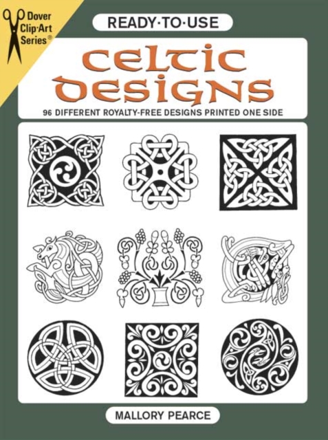Ready-To-Use Celtic Designs : 96 Different Royalty-Free Designs Printed One Side, Other merchandise Book