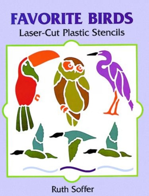 Favorite Birds Laser-Cut Plastic Stencils, Other merchandise Book