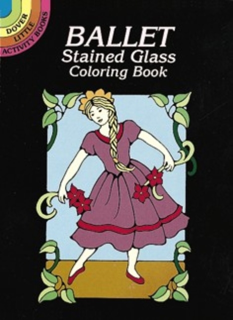 Ballet Stained Glass Coloring Book, Paperback / softback Book