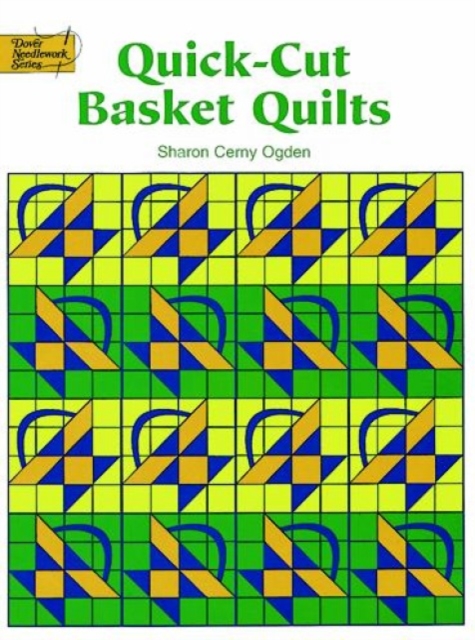 Quick-Cut Basket Quilts, Paperback / softback Book