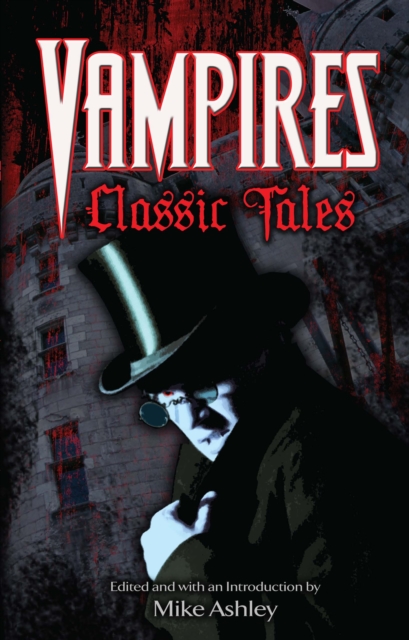 Vampires: Classic Tales, EPUB eBook