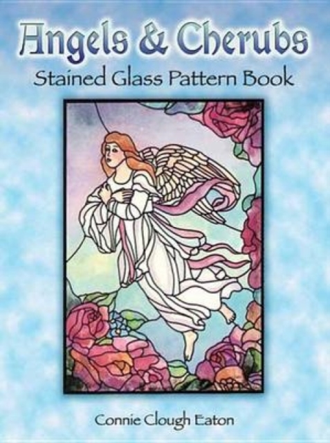 Angels and Cherubs Stained Glass Pattern Book, Paperback / softback Book