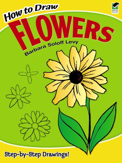 How to Draw Flowers, Paperback / softback Book