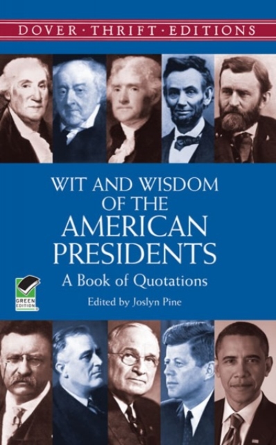 Wit and Wisdom of the American Presidents, Paperback / softback Book