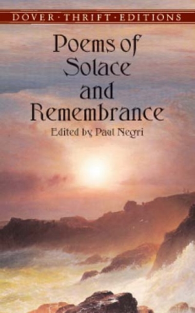 Poems of Solace and Remembrance, Paperback / softback Book