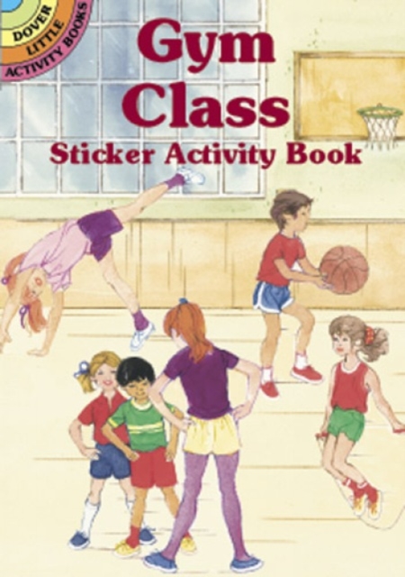 Gym Class Sticker Activity Book, Paperback Book