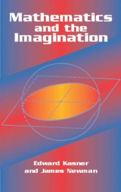 Mathematics and the Imagination, Paperback / softback Book