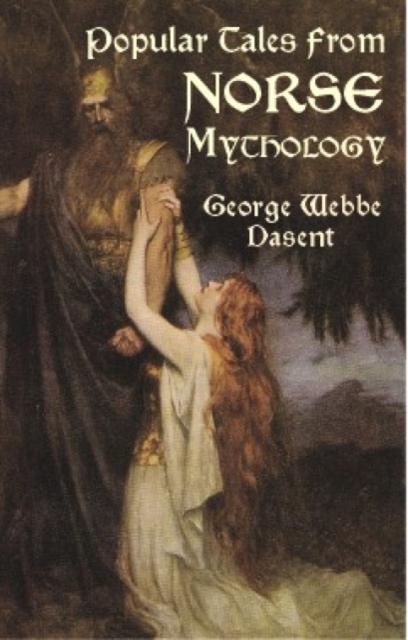 Popular Tales from Norse Mythology, Paperback / softback Book