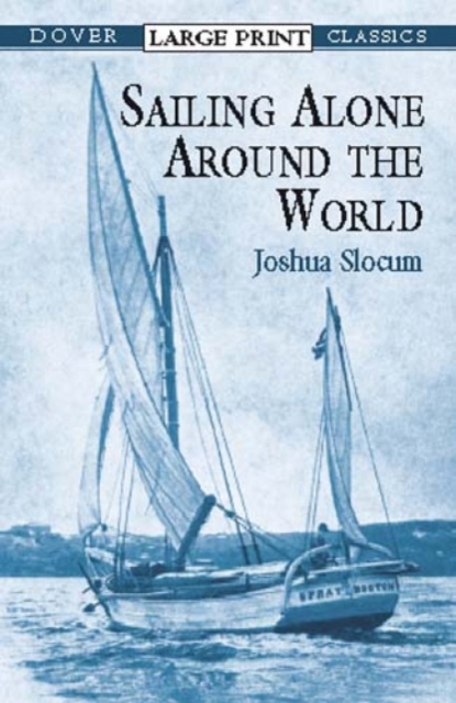 Sailing Alone Around the World, Paperback / softback Book