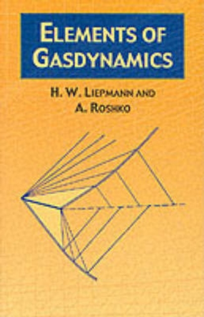 Elements of Gas Dynamics, Paperback / softback Book