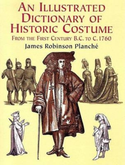 Illus Dict of Historic Costume, Paperback / softback Book