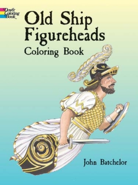 Old Ship Figureheads Colouring Bk, Mixed media product Book