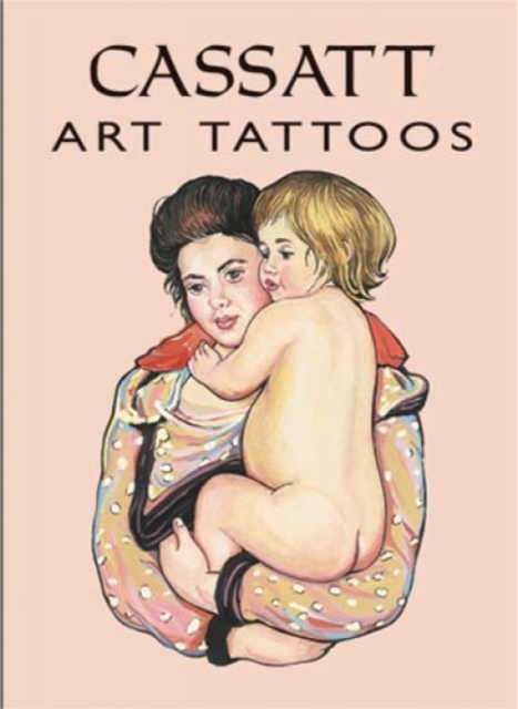 Cassatt Art Tattoos, Stickers Book