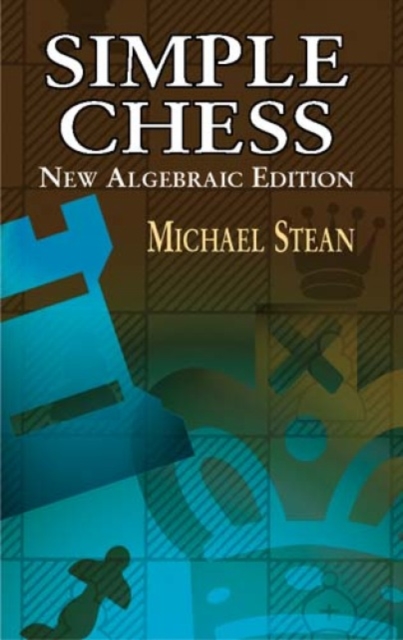 Simple Chess, Paperback / softback Book